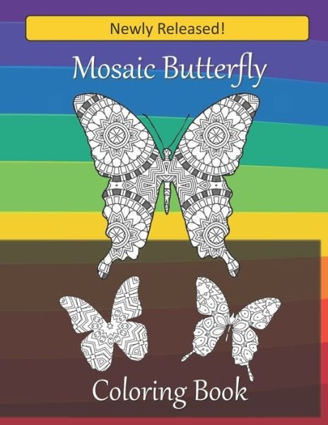 Cover for Kt Designs Books · Mosaic Butterfly Coloring Book (Paperback Bog) (2020)