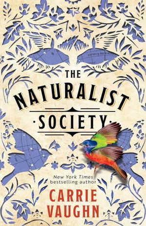 Cover for Carrie Vaughn · The Naturalist Society - The Naturalist Society (Paperback Book) (2024)