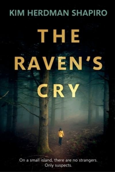 Cover for Kim Herdman Shapiro · Raven's Cry (Book) (2023)