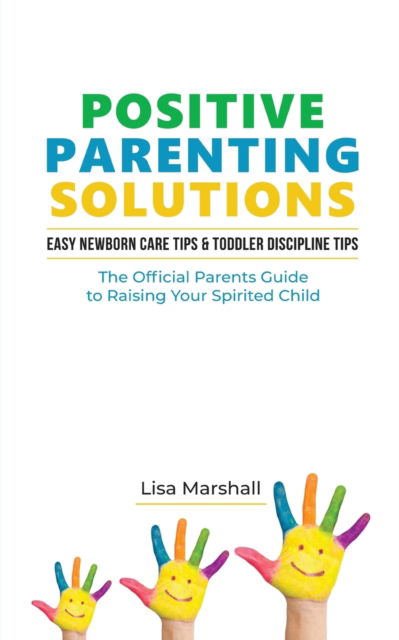 Cover for Lisa Marshall · Positive Parenting Solutions 2-in-1 Books (Paperback Book) (2019)