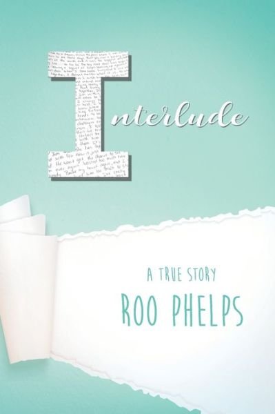 Cover for Roo Phelps · Interlude (Paperback Book) (2019)