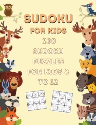 Cover for Deeasy Books · 200 Sudoku Puzzles For Kids Ages (Paperback Book) (2020)