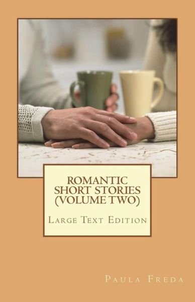 Cover for Paula Freda · Romantic Short Stories (Volume 2) (Paperback Book) (2018)