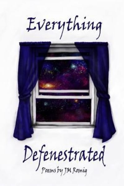 Cover for Jm Romig · Everything Defenestrated (Paperback Book) (2018)