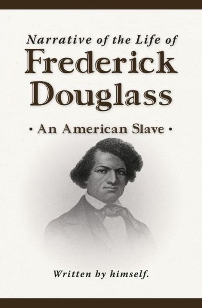 Cover for Frederick Douglass · Narrative of the Life of Frederick Douglass (Taschenbuch) [New edition] (2021)