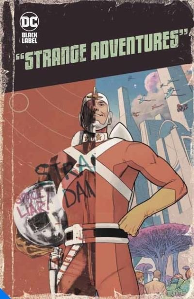 Cover for Tom King · Strange Adventures (Hardcover bog) (2021)