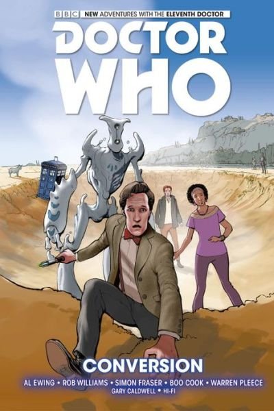 Cover for Al Ewing · Doctor Who: The Eleventh Doctor: Conversion (Innbunden bok) (2015)