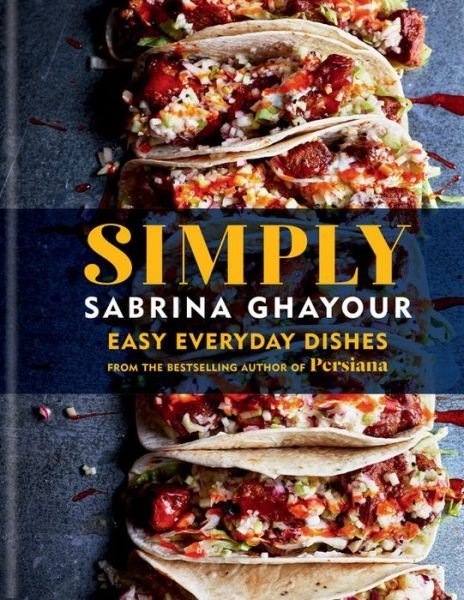 Cover for Sabrina Ghayour · Simply (Hardcover Book) (2020)