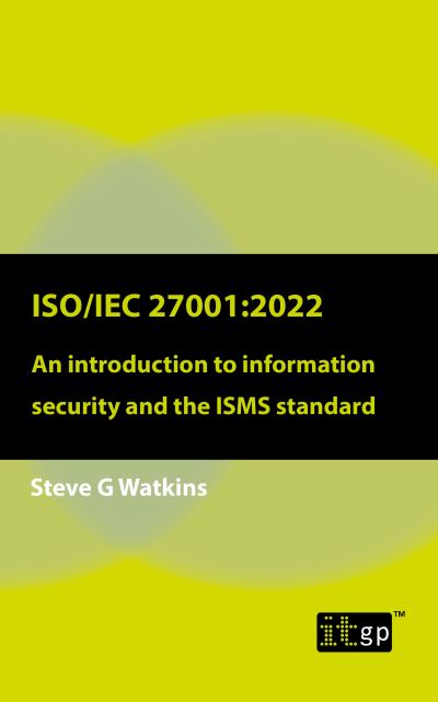 Cover for Steven Watkins · Iso / iec 27001 : 2022 (Book) (2022)