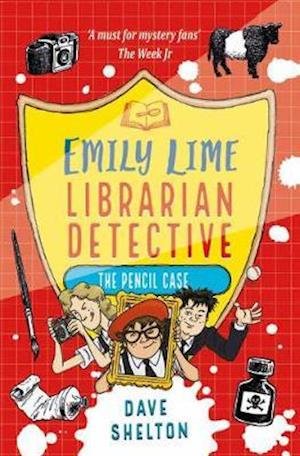 Cover for Dave Shelton · Emily Lime - Librarian Detective: The Pencil Case - Emily Lime (Inbunden Bok) (2020)