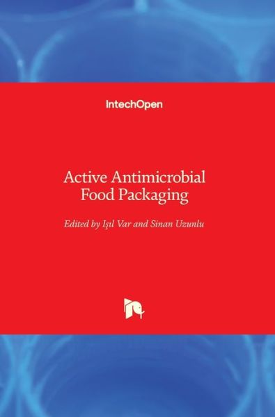 Cover for Isil Var · Active Antimicrobial Food Packaging (Hardcover Book) (2019)