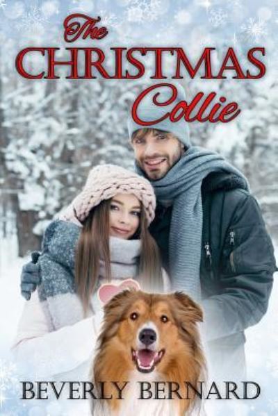 Cover for Beverly Bernard · The Christmas Collie (Paperback Book) (2018)