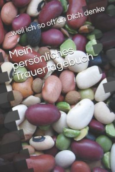 Cover for Strohmeyer · Mein persoenliches Trauertagebuch (Paperback Book) (2019)