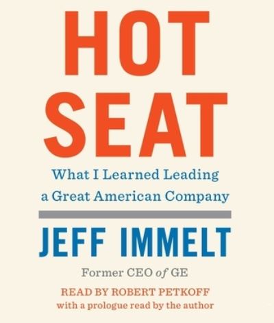 Hot Seat - Jeff Immelt - Music - Simon & Schuster Audio - 9781797118031 - February 23, 2021