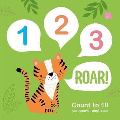 123 Roar! - IglooBooks - Książki - Igloo Books - 9781803684031 - 14 lutego 2023