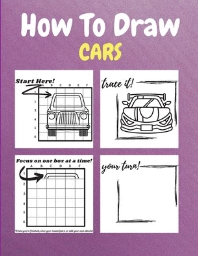 Cover for Neville Nunez · How To Draw Cars (Paperback Book) (2021)