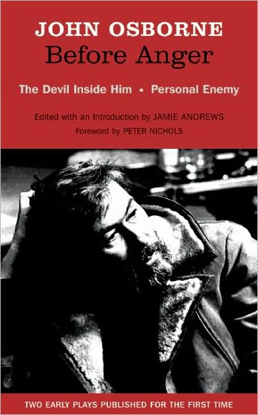 Cover for John Osborne · Before Anger: Two Early Plays: The Devil Inside Him; Personal Enemy - Oberon Modern Plays (Paperback Book) (2009)