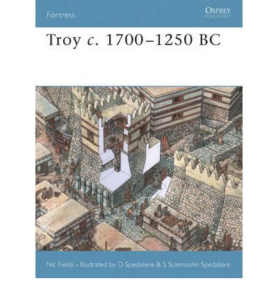 Cover for Nic Fields · Troy c. 1700-1250 BC - Fortress (Paperback Book) (2004)