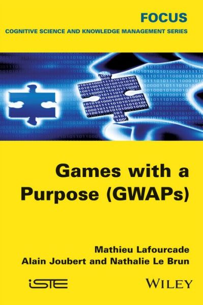 Cover for Mathieu Lafourcade · Games with a Purpose (GWAPS) (Hardcover Book) (2015)