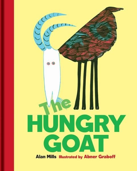 Cover for Alan Mills · The Hungry Goat (Hardcover Book) (2018)