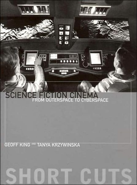 Cover for Geoff King · Science Fiction Cinema (Paperback Book) (2001)