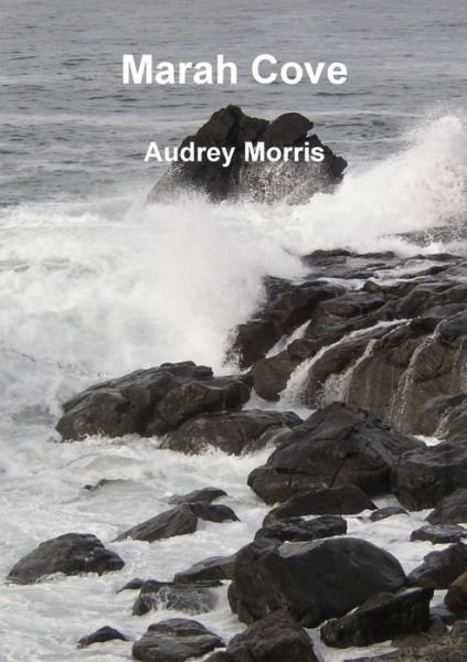 Cover for Audrey Morris · Marah Cove (Paperback Book) (2011)