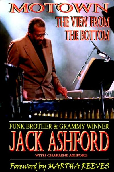 Cover for Jack Ashford · Motown: The View from the Bottom (Hardcover Book) (2003)