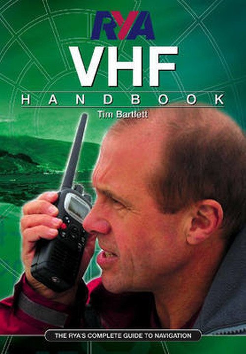 Cover for Melanie Bartlett · RYA VHF Handbook: The RYA'S Complete Guide to SRC (Pocketbok) (2006)