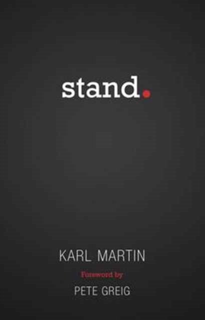 Cover for Karl Martin · Stand (Paperback Book) (2013)