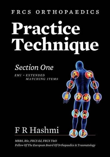 Cover for F R Hashmi · Frcs Orthopaedics - Practice Technique - Section One EMI (Paperback Bog) (2014)