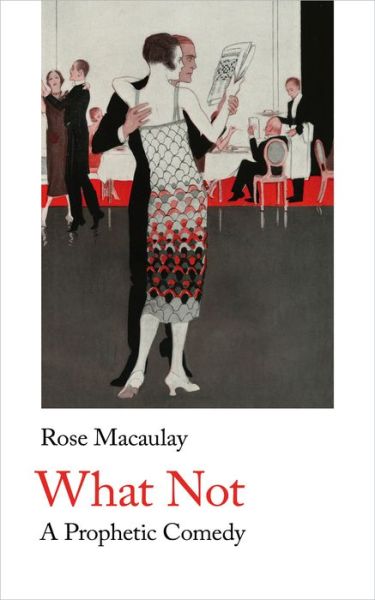 Cover for Rose Macaulay · What Not - Handheld Classics (Pocketbok) [New edition] (2019)