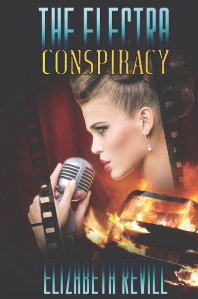 Cover for Elizabeth Revill · The Electra Conspiracy (Paperback Book) (2019)