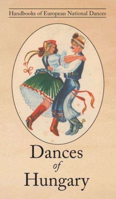 Cover for George Buday · Dances of Hungary (Hardcover Book) (2021)