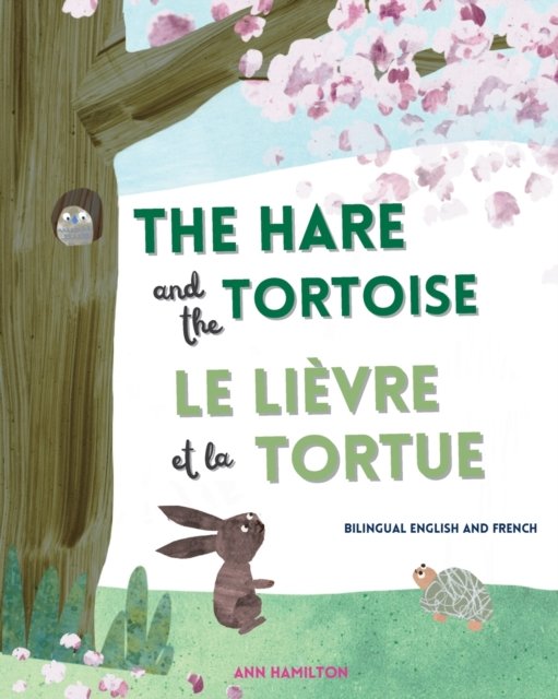 Cover for Ann Hamilton · The Hare and the Tortoise / Le Lievre et La Tortue (Taschenbuch) (2023)