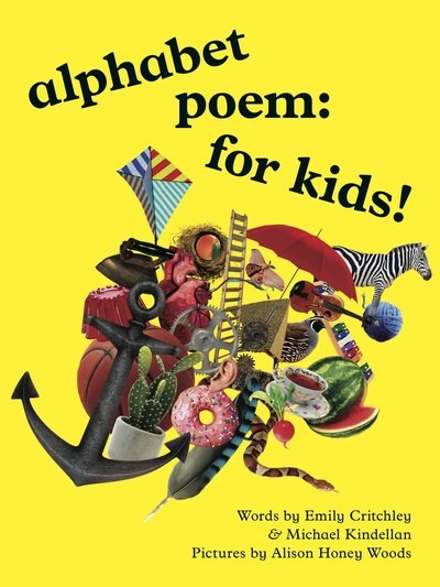 Cover for Emily Critchley · Alphabet Poem: for Kids! (Inbunden Bok) (2020)