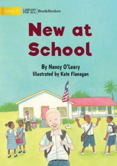 Cover for Nancy O'Leary · New at School (Bok) (2022)