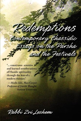 Cover for Rabbi Zvi Leshem · Redemptions: Contemporary Chassidic Essays on the Parsha and the Festivals (Paperback Book) (2006)