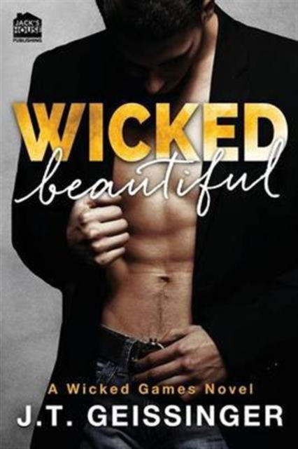 Cover for J T Geissinger · Wicked Beautiful - Wicked Games (Paperback Book) (2016)