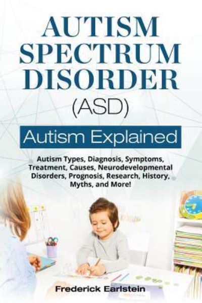 Cover for Frederick Earlstein · Autism Spectrum Disorder (ASD) (Paperback Book) (2017)