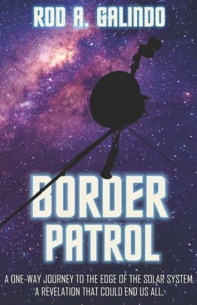 Cover for Rod a Galindo · Border Patrol (Paperback Book) (2017)