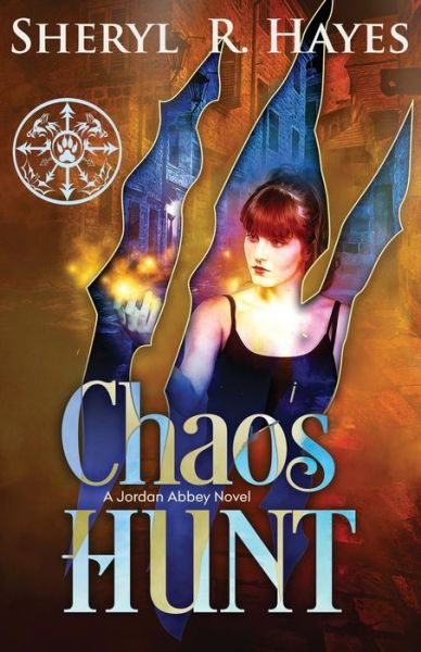 Cover for Hayes Sheryl R. Hayes · Chaos Hunt (Paperback Book) (2022)