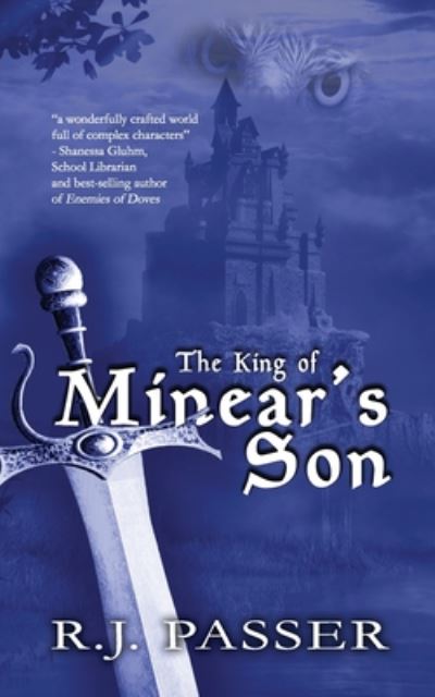 Cover for R J Passer · The King of Minear's Son (Paperback Book) (2020)