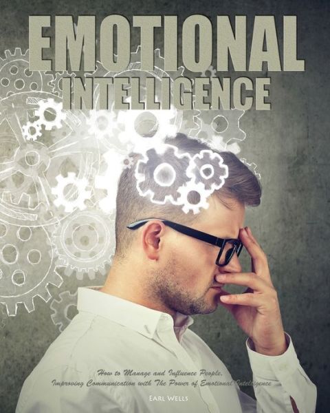 Cover for Earl Wells · Emotional Intelligence (Paperback Book) (2020)