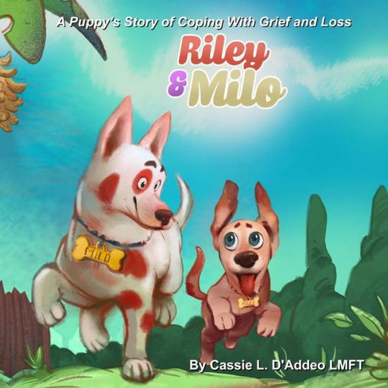 Cover for Cassie D'Addeo · Riley and Milo (Paperback Book) (2021)