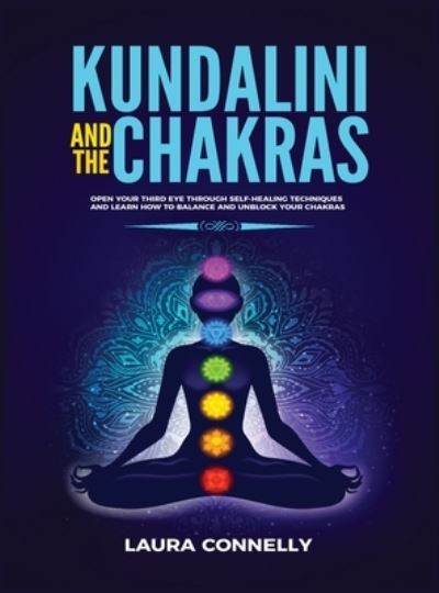 Cover for Laura Connelly · Kundalini and the Chakras (Bok) (2020)