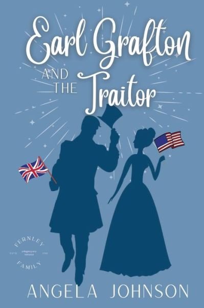 Cover for Angela Johnson · Earl Grafton and the Traitor (Paperback Book) (2022)