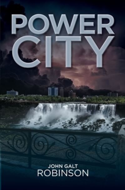 Cover for John Galt Robinson · Power City (Paperback Book) (2021)