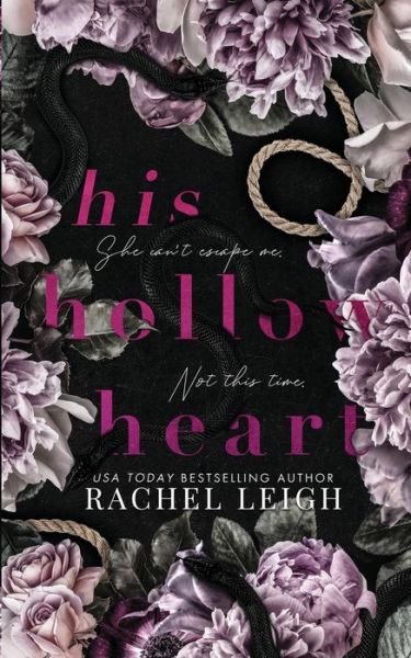 Cover for Rachel Leigh · His Hollow Heart (Paperback Book) (2021)