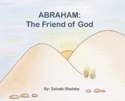 Cover for Zeinab Shalaby · Abraham the Friend of God (Buch) (2020)