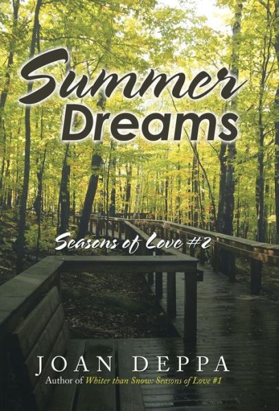 Cover for Joan Deppa · Summer Dreams (Hardcover Book) (2018)